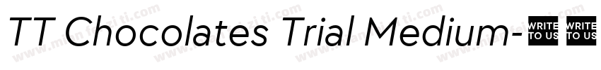 TT Chocolates Trial Medium字体转换